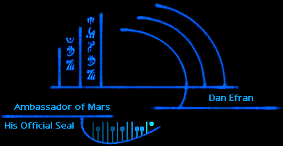 Official Seal of Dan Efran, Ambassador of Mars